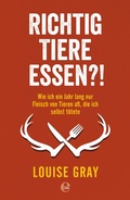 Cover: Richtig Tiere essen?! - Edel