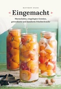Cover: Eingemacht - Edel
