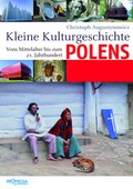 Cover: Kleine Kulturgeschichte Polens - Promedia