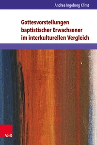 Abbildung von: Gottesvorstellungen baptistischer Erwachsener im interkulturellen Vergleich - Brill Deutschland
