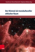 Cover: Der Himmel als transkultureller ethischer Raum - V&R unipress
