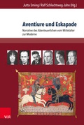 Cover: Aventiure und Eskapade - V&R unipress