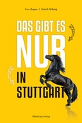 Cover: Das gibt es nur in Stuttgart - Silberburg