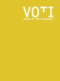 Cover: VOTI. Union of the Imaginary. A Forum for Curators - K&ouml;nig, Walther