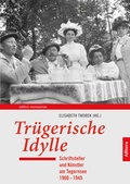 Cover: Tr&uuml;gerische Idylle - Buch&Media