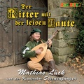 Cover: Der Ritter mit der leisen Laute - Audiolino