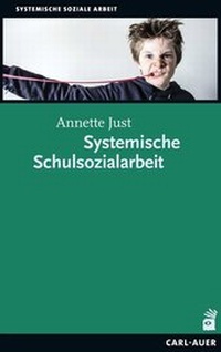 Abbildung von: Systemische Schulsozialarbeit - Carl-Auer Verlag