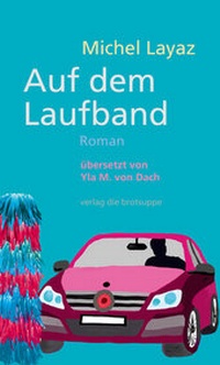 Enlarge image Cover: Auf dem Laufband - brotsuppe