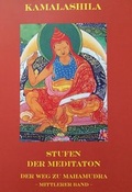 Cover: Kamalashila - Stufen der Meditation - Karma Kagy&uuml; Gemeinschaft Deutschland
