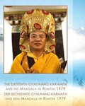 Cover: Der Sechzehnte Gyalwang Karmapa und sein Mandala in Rumtek 1979 - Karma Kagy&uuml; Gemeinschaft Deutschland