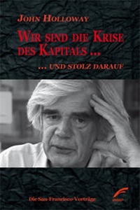 Abbildung von: Wir sind die Krise des Kapitals . und stolz darauf - Unrast Verlag