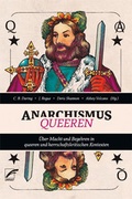 Cover: anarchismus queeren - Unrast Verlag