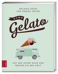 Abbildung von: Giro Gelato - ZS Verlag