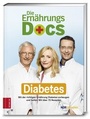 Cover: Die Ernährungs-Docs - Diabetes - ZS Verlag
