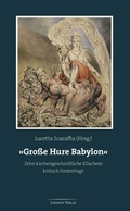 Cover: "Gro&szlig;e Hure Babylon" - Lepanto Verlag