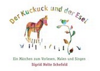 Enlarge image Cover: Der Kuckuck und der Esel - VBKW Verband Bildender Künstler und Künstlerinnen Baden-Württemberg e.V.