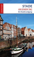 Cover: Stade an einem Tag - Lehmstedt Verlag
