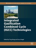 Cover: Integrated Gasification Combined Cycle (IGCC) Technologies - Woodhead Publishing