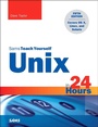 Cover: Unix in 24 Hours, Sams Teach Yourself - Addison Wesley