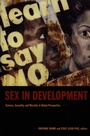Cover: Sex in Development - Duke University Press