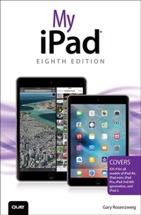 Abbildung von: My iPad (Covers iOS 9 for iPad Pro, all models of iPad Air and iPad mini, iPad 3rd/4th generation, and iPad 2) - Addison Wesley