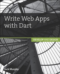 Enlarge image Cover: Write Web Apps with Dart - Pearson