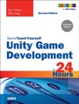 Cover: Unity Game Development in 24 Hours, Sams Teach Yourself - Addison Wesley