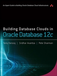Abbildung von: Building Database Clouds in Oracle 12c - Addison Wesley