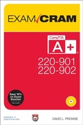 Cover: CompTIA A+ 220-901 and 220-902 Exam Cram - Pearson It Certification