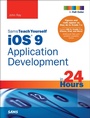Cover: iOS 9 Application Development in 24 Hours, Sams Teach Yourself - Addison Wesley