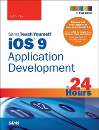 Abbildung von: iOS 9 Application Development in 24 Hours, Sams Teach Yourself - Addison Wesley