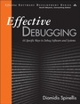 Cover: Effective Debugging - Addison Wesley