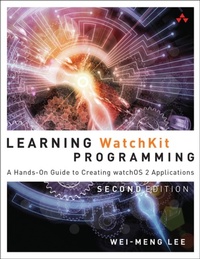 Enlarge image Cover: Learning WatchKit Programming - Pearson