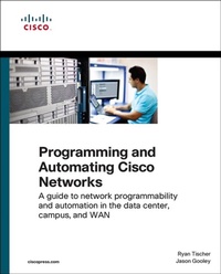 Enlarge image Cover: Programming and Automating Cisco Networks - Cisco Press