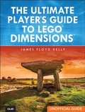 Cover: Ultimate Player's Guide to LEGO Dimensions [Unofficial Guide], The - Addison Wesley