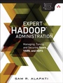 Cover: Expert Hadoop Administration - Addison Wesley