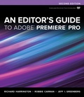 Cover: Editor's Guide to Adobe Premiere Pro, An - Peachpit Press Publications