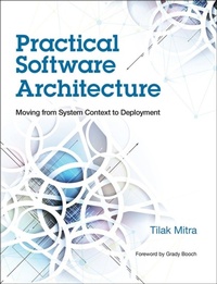 Enlarge image Cover: Practical Software Architecture - IBM Press
