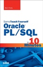 Cover: Sams Teach Yourself Oracle PL/SQL in 10 Minutes - Addison Wesley