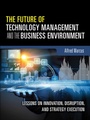 Cover: Future of Technology Management and the Business Environment, The - Pearson
