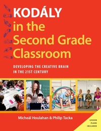 Abbildung von: Kodály in the Second Grade Classroom - OUP eBook