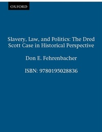 Abbildung von: Slavery, Law, and Politics - OUP eBook