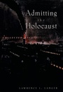 Cover: Admitting the Holocaust - OUP eBook