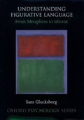 Cover: Understanding Figurative Language - OUP USA