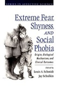 Cover: Extreme Fear, Shyness, and Social Phobia - OUP eBook