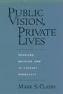 Cover: Public Vision, Private Lives - OUP USA