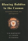 Cover: Blowing Bubbles in the Cosmos - OUP USA
