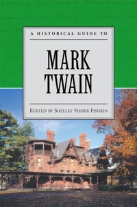 Enlarge image Cover: A Historical Guide to Mark Twain - OUP USA