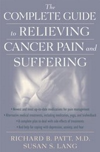 Enlarge image Cover: The Complete Guide to Relieving Cancer Pain and Suffering - OUP eBook
