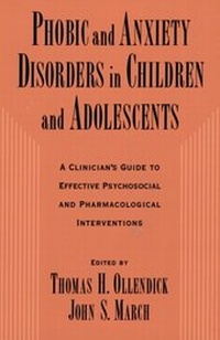 Enlarge image Cover: Phobic and Anxiety Disorders in Children and Adolescents - OUP eBook